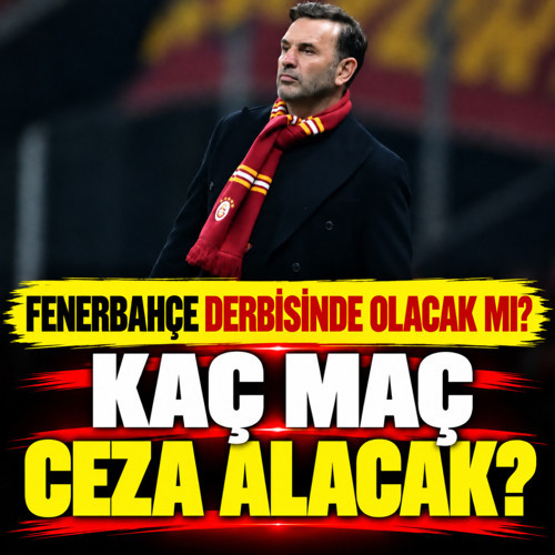 Okan Buruk kaç maç ceza alacak? Fenerbahçe derbisinde olacak mı? İşte yanıtı