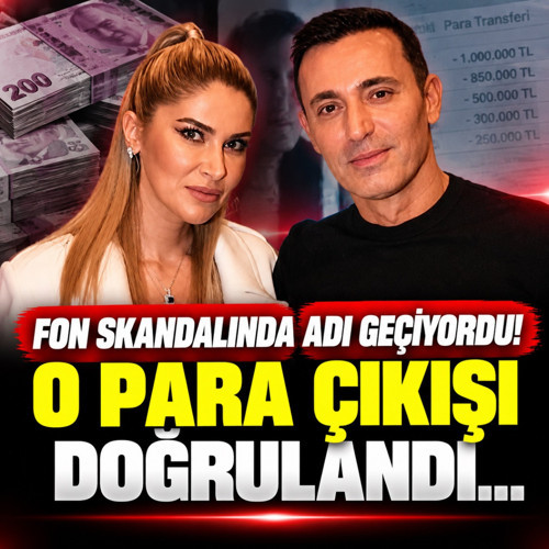 Fon skandalında adı geçiyordu! O para çıkışı doğrulandı...