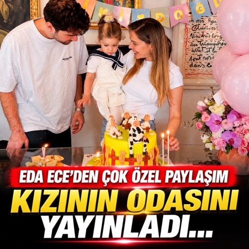Eda Ece'den çok özel paylaşım! Kızının odasından kareleri yayınladı...