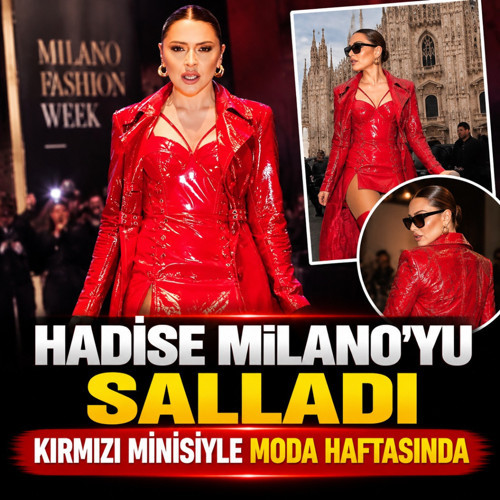 Hadise'den Milano çıkarması! Kırmızı minisiyle salladı...