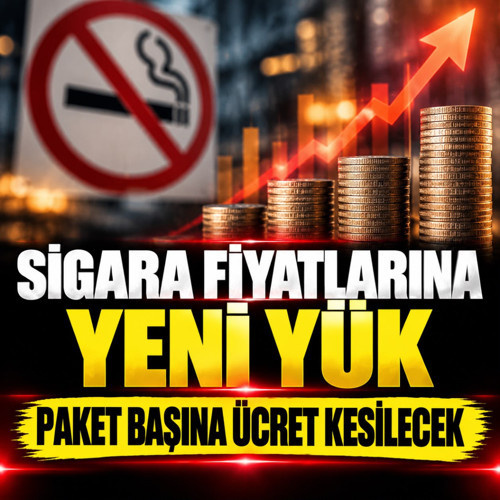 Sigara fiyatlarına yeni yük! Paket başına 20 lira birden kesilecek
