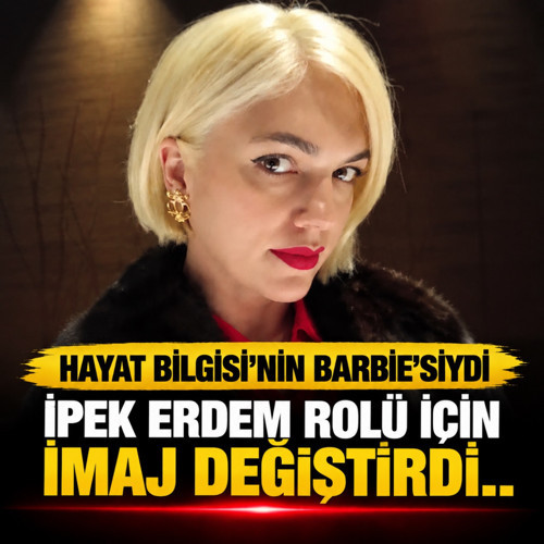 Hayat Bilgisi'nin Barbie'siydi! İpek Erdem'in yeni tarzı olay...