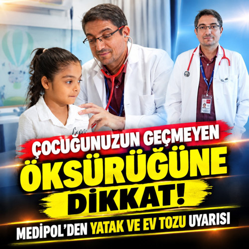 Çocuğunuzun geçmeyen öksürüğüne dikkat! Medipol’den yatak akarları ve ev tozu uyarısı