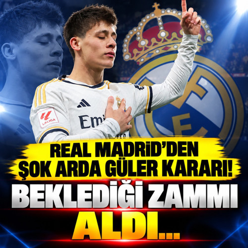 Real Madrid’den şok Arda Güler kararı! Beklediği zammı aldı...