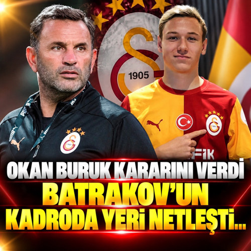 Okan Buruk'tan Batrakov için nihai karar! Yeri belli oldu...