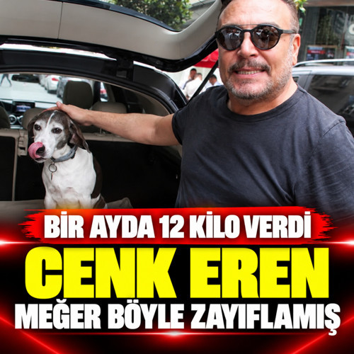 Bir ayda 12 kilo verdi! Cenk Eren meğer böyle zayıflamış