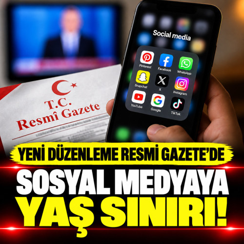 Sosyal medyaya 15 yaş sınırı! Yeni düzenleme Resmi Gazete'de
