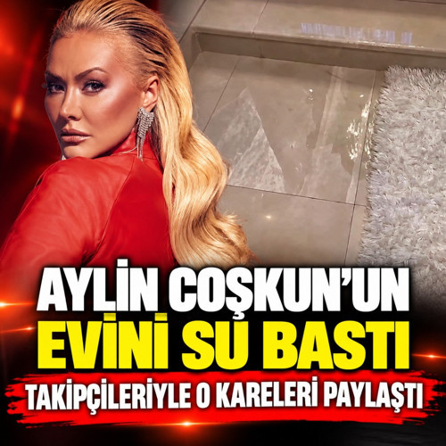 Ünlü şarkıcı Aylin Coşkun'dan kötü haber! Evini su bastı, takipçileriyle o kareleri paylaştı