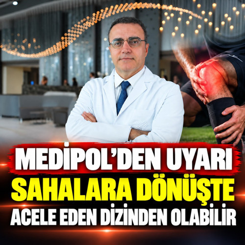 Medipol’den uyarı! Sahalara dönüşte acele eden dizinden olabilir!
