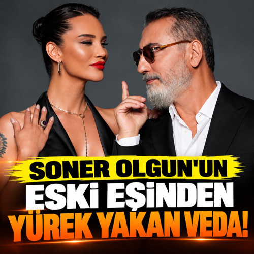 Soner Olgun'un eski eşinden yürek yakan veda!