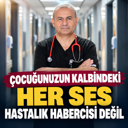 Medipol açıkladı: Çocuğunuzun kalbindeki her ses hastalık habercisi değil!