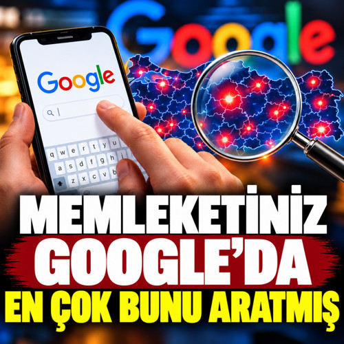 Google 2025'in il il şampiyonlarını duyurdu! Memleketinizin internette en çok aradığı şey ne oldu?