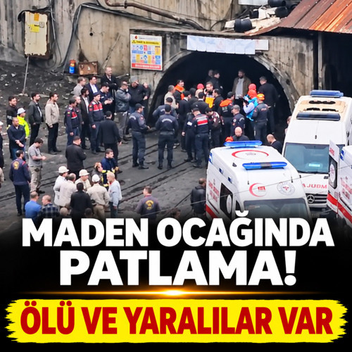 Zonguldak'ta maden ocağında patlama! Ölü ve yaralılar var