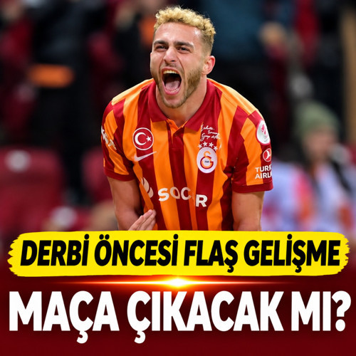 Galatasaray'da derbi öncesi flaş gelişme! Barış Alper Yılmaz sahada olacak mı?