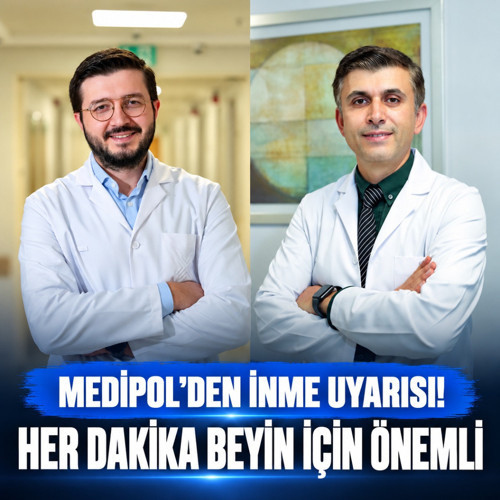 Medipol’den inme uyarısı! Her dakika beyin için önemli