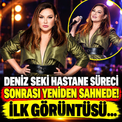 Deniz Seki hastane süreci sonrası yeniden sahnede! İlk görüntüsü...