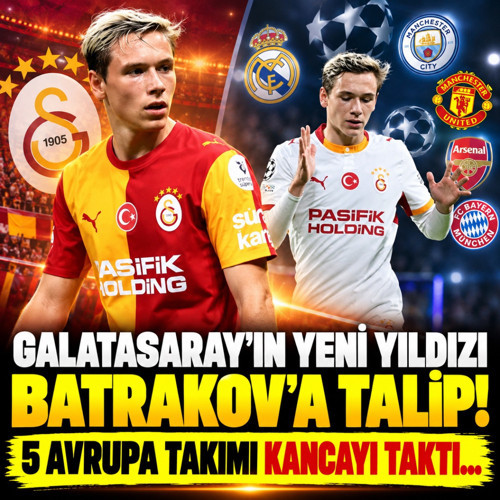 Galatasaray'ın yeni yıldızı Batrakov'a talip! 5 Avrupa takımı kancayı taktı...