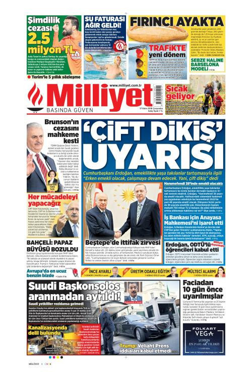 Gazete manşetleri 17 Ekim 2018 Hürriyet - Milliyet - Sözcü - Posta - Resim: 4