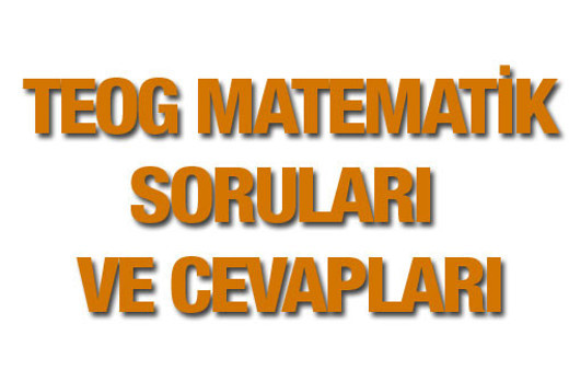 2015 TEOG Matematik soruları ve cevap anahtarı MEB EBA
