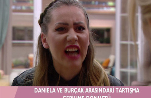 Kısmetse Olur'da Daniela ile Burçak birbirine girdi!