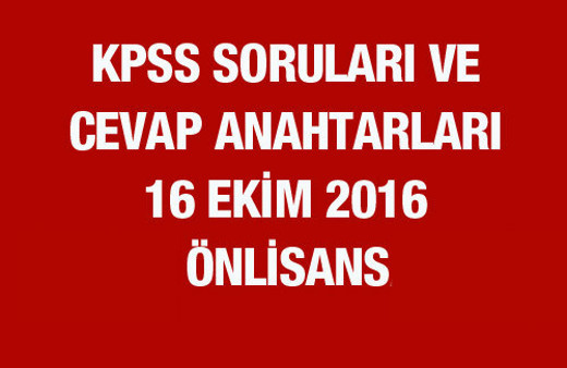 16 Ekim 2016 KPSS soru ve cevapları önlisans ÖSYM'de