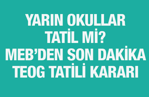 Yarın okullar tatil mi 23-24 Kasım 2016 için son karar 