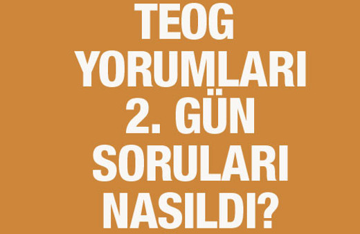 TEOG yorumları 24 Kasım 2016 ikinci gün soruları nasıldı?