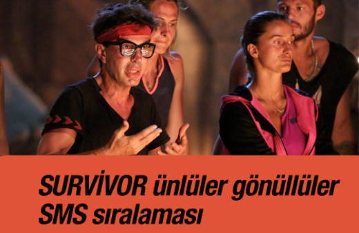 Acunn Survivor SMS sonuçları ünlüler gönüllüler 2016 sıralaması
