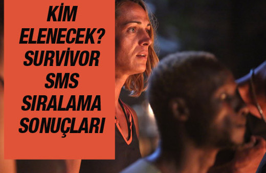 Survivor SMS oy sıralaması kim elenecek 2016 sonuçları