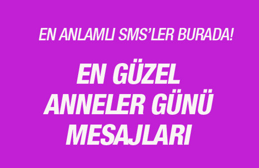 Anneler günü mesajları 2016 resimli mesajlar