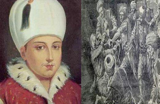 Sultan Genç Osman nasıl öldü işte hayatı ve ölümü!