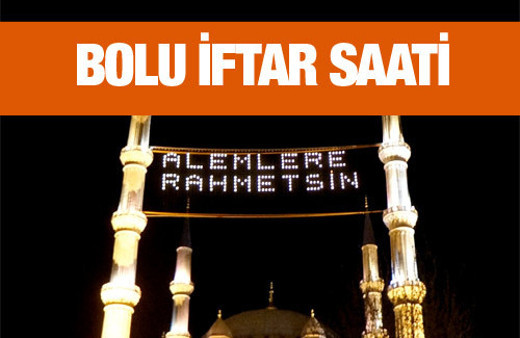 Bolu iftar vakti akşam ve sabah ezanı saatleri