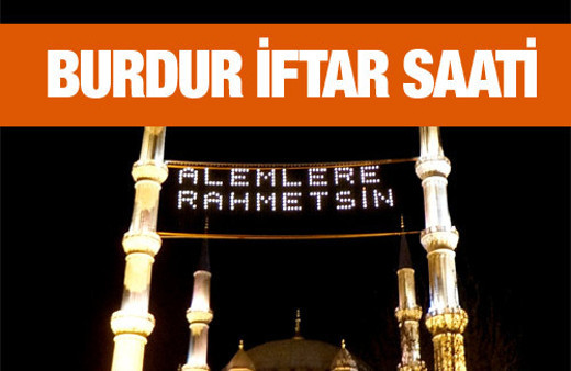 Burdur iftar vakti akşam ve sabah ezanı saatleri