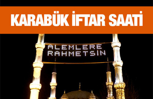 Karabük iftar vakti akşam ve sabah ezanı saatleri
