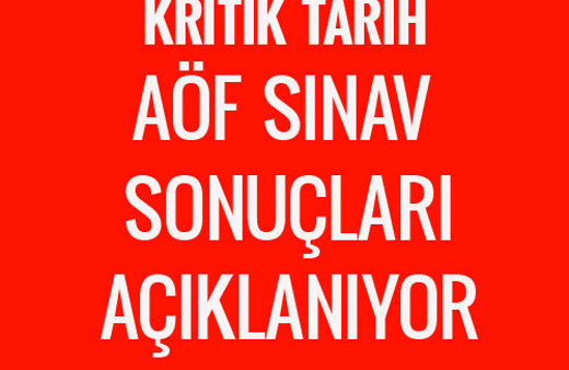 AÖF sınav sonuçları açıklandı mı 2017 resmi açıklama