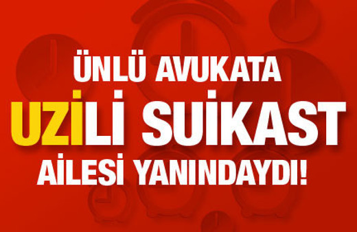 Ünlü avukata lüks restoranda "uzi"li suikast!