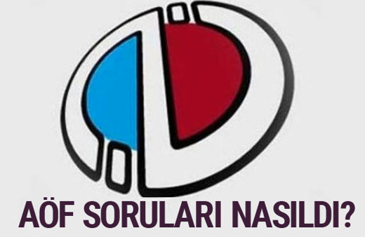 AÖF sınav nasıldı yorumlar sonuçlar ne zaman yayınlanacak?