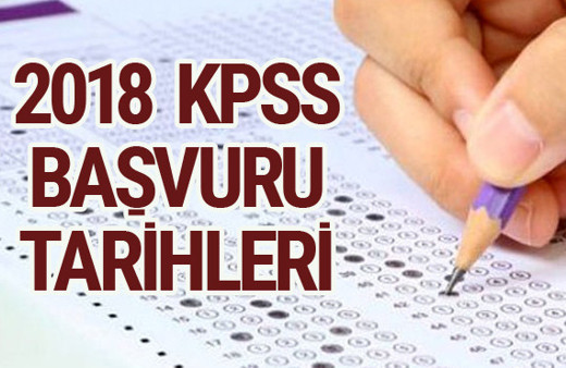 2018 KPSS ne zaman başvuru tarihleri milyonlarca aday bekliyor