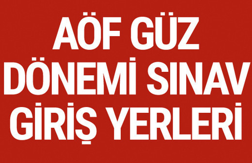 AÖF 2017 güz dönemi giriş yerleri 4 yanlış 1 doğruyu götürecek mi?