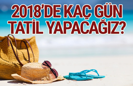 2018 resmi tatiller kurban bayramı tatiline bakın