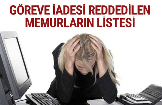 OHAL komisyonu göreve iade başvurusu reddedilenlerin listesi