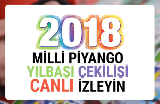 Milli Piyango yılbaşı 2018 çekilişi sonuçları canlı izleyin!