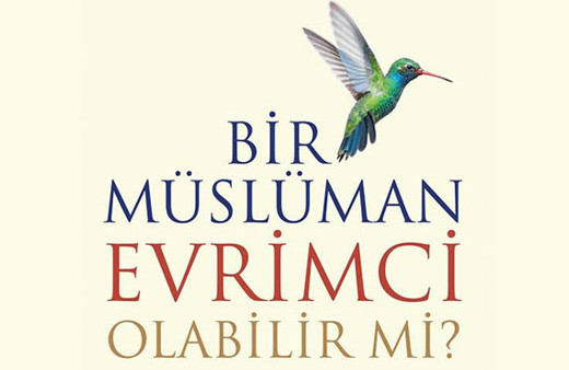 Bir Müslüman evrimci olabilir mi?