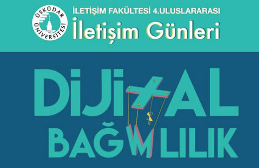 Üsküdar Üniversitesi'nde Dijital Bağımlılık masaya yatırılacak 