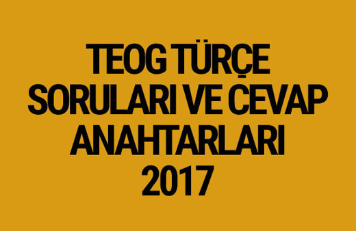 TEOG Türkçe soruları 26 Nisan 2017 cevap anahtarları EBA
