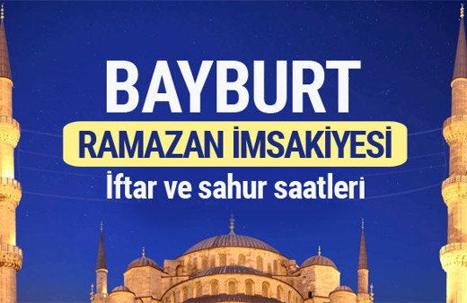 Bayburt Ramazan imsakiyesi 2017