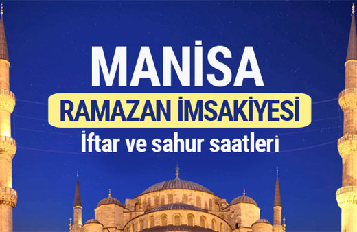 Manisa Ramazan imsakiyesi 2017