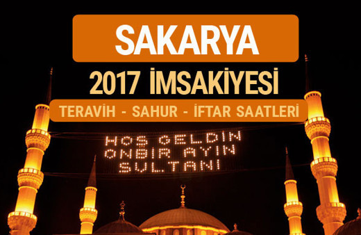 Sakarya sahur imsak vakti teravih saatleri | İmsakiye 2017