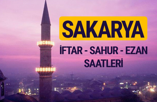 Sakarya iftar saati imsak vakti ve ezan saatleri