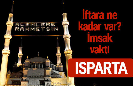 Isparta iftar saatleri 2017 sahur ezan imsak vakti